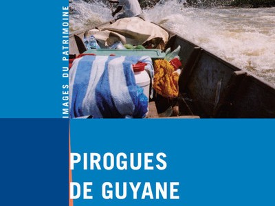 Livre : Pirogues de Guyane